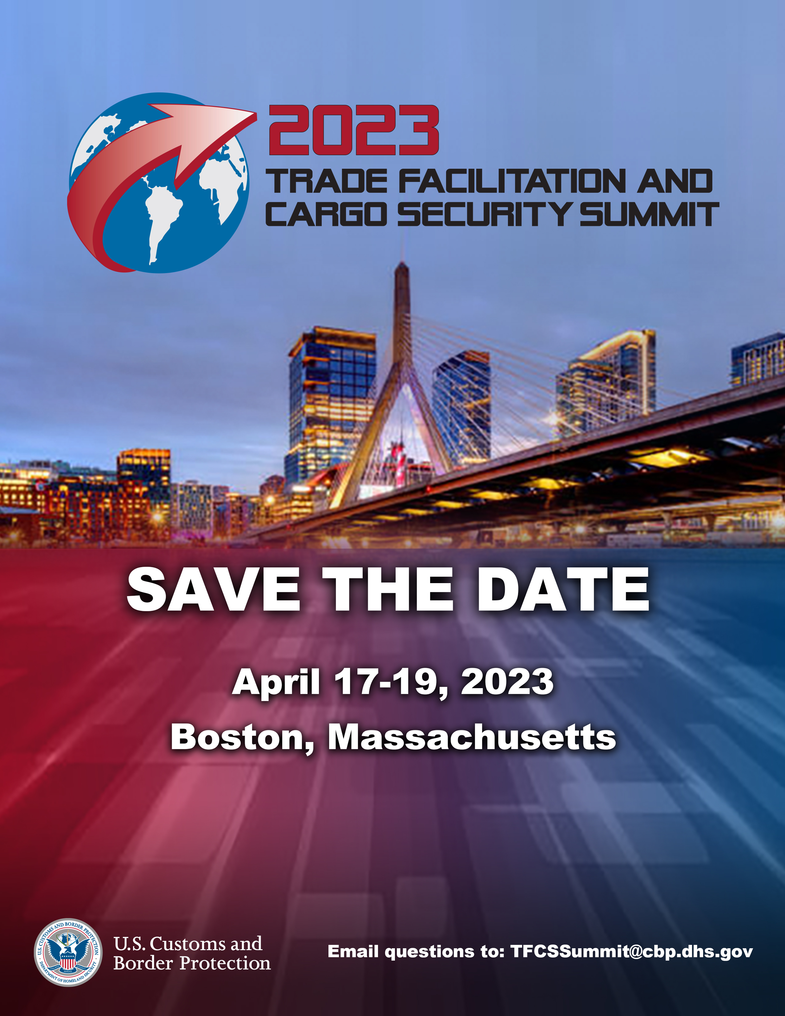 2023 Trade Facilitation and Cargo Security Summit Save The Date, April 17-19, 2023, Boston, Massachusetts flyer decortive image