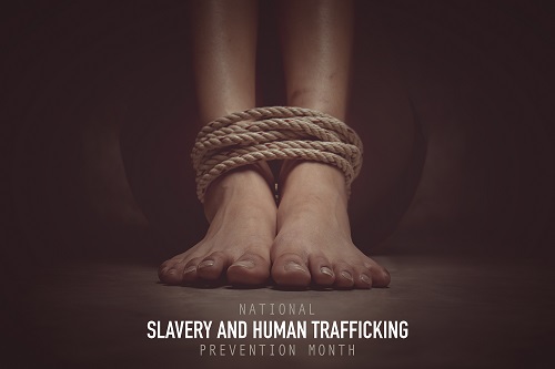 Slavery and Human Trafficking Month
