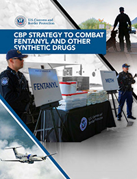 Cover image of CBP Strategy to Combat Fentanyl and Other Synthetic Drugs