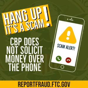 CBP Warns Residents Of Phone Scam | U.S. Customs And Border Protection