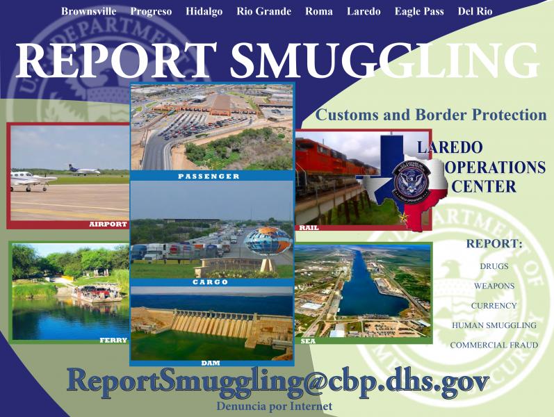 CBP's Laredo Field Office recently announced a new internet-based method for the public to report smuggling activity.